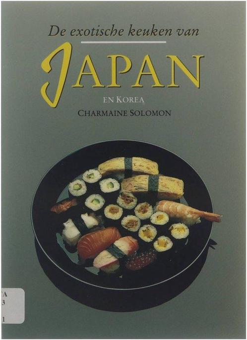 De exotische keuken van Japan en Korea 9789021518091, Livres, Livres de cuisine, Envoi