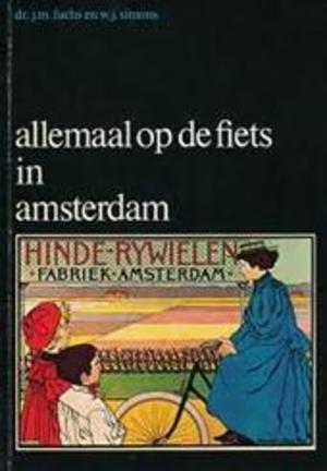 Allemaal op de fiets in Amsterdam, Livres, Langue | Langues Autre, Envoi