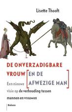 De onverzadigbare vrouw en de afwezige man 9789460032851, Boeken, Verzenden, Gelezen, Lisette Thooft