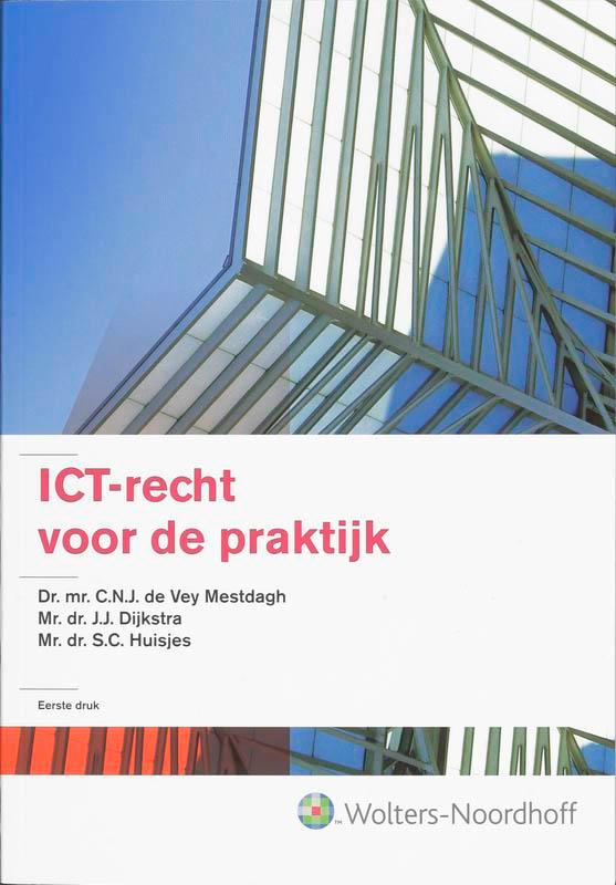 ICT-recht voor de praktijk 9789001984427, Livres, Science, Envoi