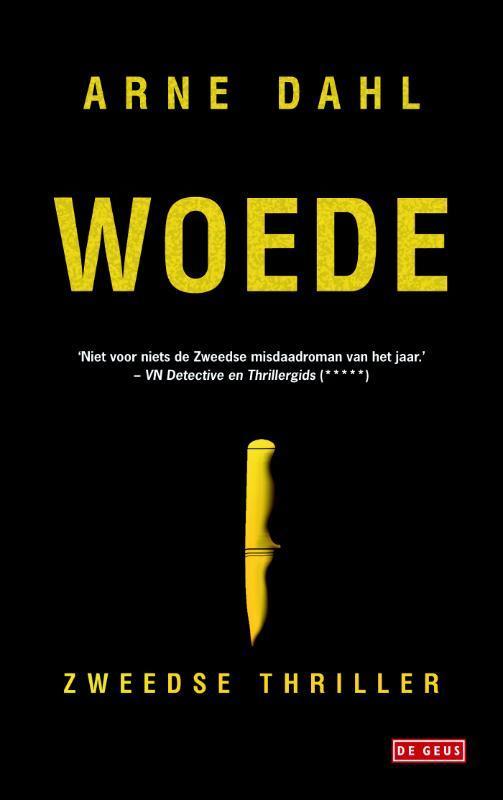 Woede / Opcop / 2 9789044524291 Arne Dahl, Boeken, Thrillers, Gelezen, Verzenden