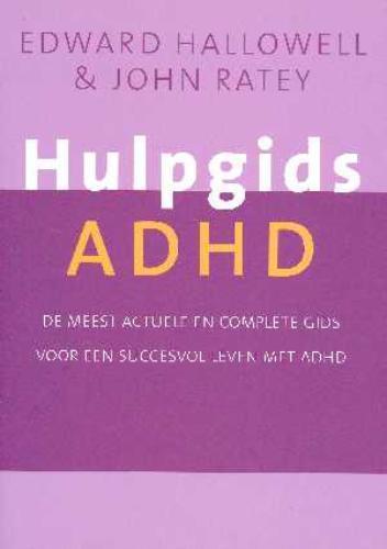 Hulpgids ADHD 9789057122118 E.M. Hallowell, Boeken, Psychologie, Gelezen, Verzenden