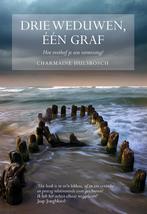 Drie weduwen, een graf 9789089546258 Charmaine Hulsbosch, Boeken, Verzenden, Zo goed als nieuw, Charmaine Hulsbosch