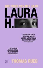 Laura H. 9789492478573, Livres, Littérature, Thomas Rueb, Verzenden
