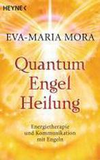 Quantum-Engel-Heilung 9783453702073, Boeken, Zo goed als nieuw, Eva-Maria Mora, Verzenden