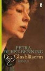 Die Glasbläserin 9783548257617, Petra Durst-Benning, Verzenden