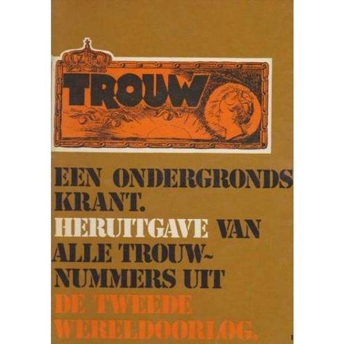Trouw een ondergrondse krant 9789024262960, Boeken, Overige Boeken, Gelezen, Verzenden