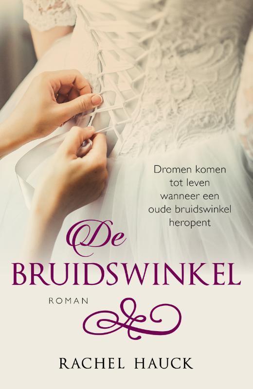 De bruidswinkel 9789029727464 Rachel Hauck, Livres, Romans, Envoi