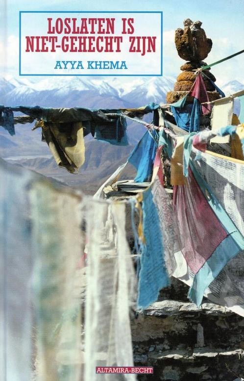 Loslaten is niet-gehecht zijn - Ayya Khema - 9789069634944 -, Boeken, Esoterie en Spiritualiteit, Verzenden