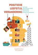 Positieve leefstijlverandering 9789088507489, Livres, Psychologie, Ingrid Steenhuis, Wil Overtoom, Verzenden