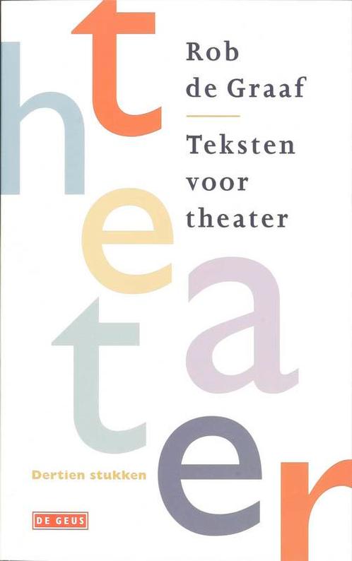 Teksten voor theater 9789044511987 R. de Graaf, Boeken, Overige Boeken, Zo goed als nieuw, Verzenden