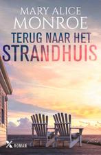 Terug naar het strandhuis / Het strandhuis / 1 9789401615143, Verzenden, Zo goed als nieuw, Mary Alice Monroe