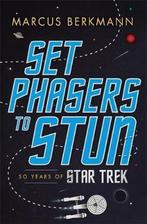 Set Phasers to Stun 9781408706831 Marcus Berkmann, Verzenden, Marcus Berkmann