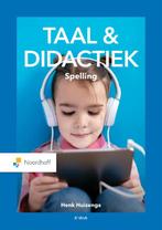 Taal & Didactiek. Spelling 9789001753924, Livres, Livres d'étude & Cours, Henk Huizenga, Verzenden