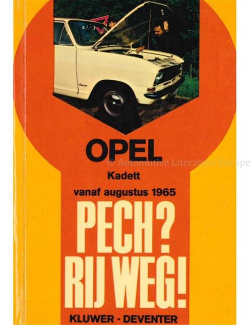 OPEL KADETT (OLYMPIA / LS) VANAF AUGUSTUS 1965:  PECH ? RI.., Autos : Divers, Modes d'emploi & Notices d'utilisation, Enlèvement ou Envoi