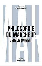 Philosophie du marcheur : Essai sur la marchabilité...  Book, Terre urbaine, Verzenden