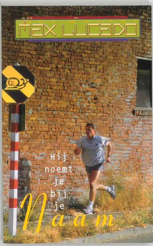 HIJ NOEMT JE BIJ JE NAAM 9789063180829 Max Lucado, Boeken, Godsdienst en Theologie, Gelezen, Verzenden