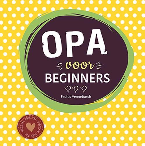 Opa voor beginners 9789463541350 Paulus Vennebusch, Boeken, Stripverhalen, Zo goed als nieuw, Verzenden