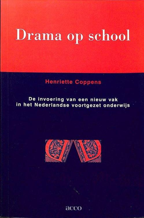Drama Op School 9789033445187, Boeken, Studieboeken en Cursussen, Gelezen, Verzenden