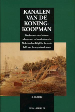 Kanalen van de koning-koopman: goederenvervoer,, Livres, Langue | Langues Autre, Envoi