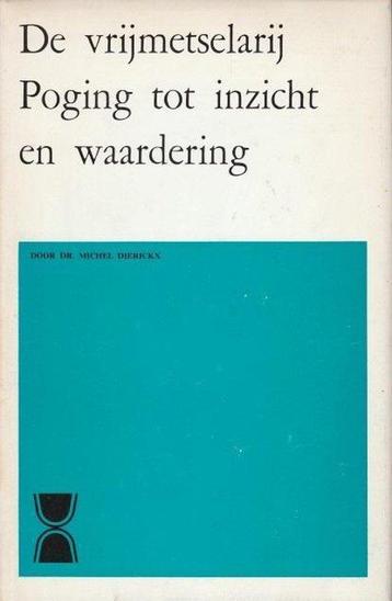 De vrijmetselarij - Michel Dierickx - 9789028996960 - Paperb, Verzenden