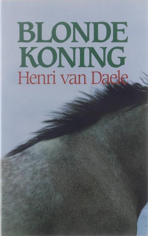 Blonde Koning 9789061524663, Livres, Romans, Envoi