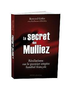 Le Secret des Mulliez - Révélations Sur le Premier Empir..., Livres, Livres Autre, Envoi