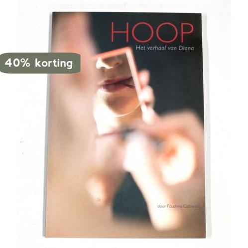 HOOP - Het verhaal van Diana 9789075953275 F. Catherina, Boeken, Politiek en Maatschappij, Zo goed als nieuw, Verzenden