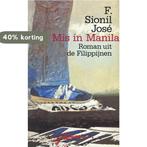 Mis in Manilla 9789029395410 Sionil, Boeken, Verzenden, Gelezen, Sionil