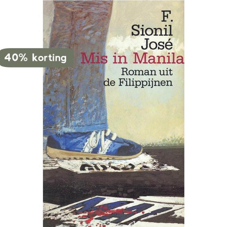 Mis in Manilla 9789029395410 Sionil, Boeken, Romans, Gelezen, Verzenden