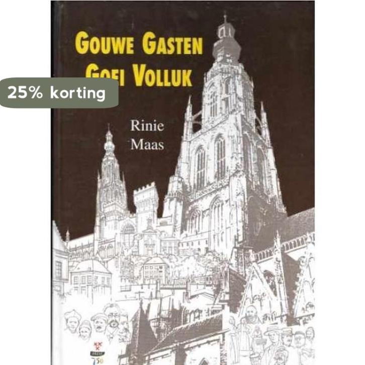 Gouwe gasten goei volluk / Het Breda van Weleer / I R. Maas, Boeken, Overige Boeken, Zo goed als nieuw, Verzenden