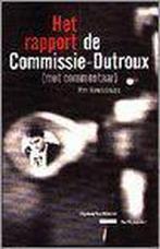 Commissie-Dutroux.(Het rapport) 9789056171223 W. Winckelmans, Verzenden, Zo goed als nieuw, W. Winckelmans