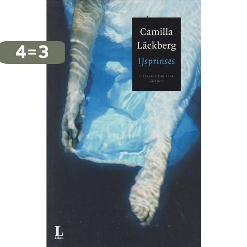 IJsprinses 9789041413888 Camilla Läckberg, Boeken, Overige Boeken, Zo goed als nieuw, Verzenden