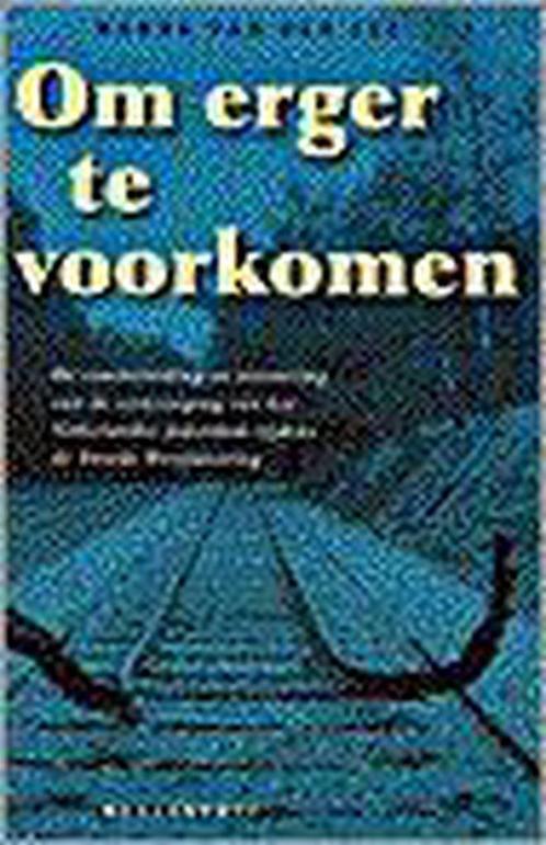 OM ERGER TE VOORKOMEN 9789029054911 Nel van der Zee, Boeken, Overige Boeken, Gelezen, Verzenden