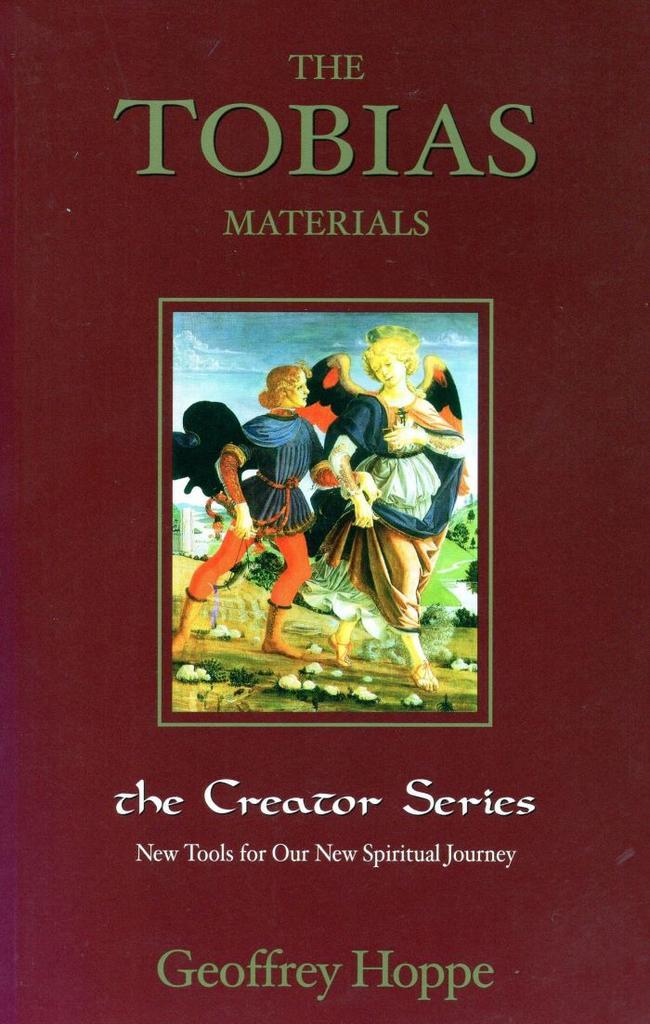 The Tobias Materials - Geoffrey Hoppe - 9781592310029 - Pape, Boeken, Esoterie en Spiritualiteit, Verzenden