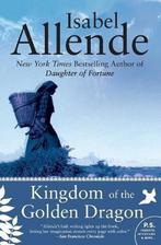 Kingdom of the Golden Dragon 9780061825125, Verzenden, Isabel Allende, Margaret Sayers Peden