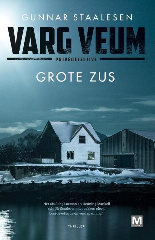 Varg Veum serie  -   Grote zus 9789460683855, Boeken, Thrillers, Zo goed als nieuw, Verzenden