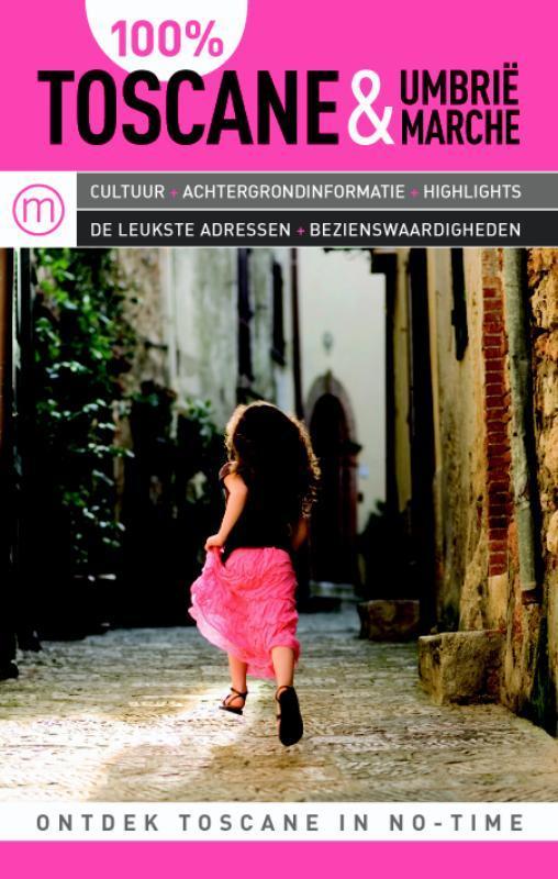 100% Toscane, Umbrië en Marche / 100% regiogidsen, Boeken, Reisgidsen, Zo goed als nieuw, Verzenden
