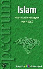 Islam van A tot Z / Spectrum opzoekboek 9789027465290, Verzenden