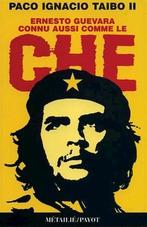 Ernesto Guevara, connu aussi comme le Che, Verzenden