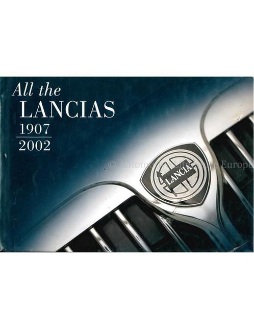 ALL THE LANCIAS 1907 - 2002, Boeken, Auto's | Boeken, Ophalen of Verzenden