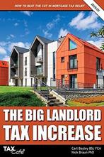 The Big Landlord Tax Increase: How to Beat the Cut in, Boeken, Overige Boeken, Carl Bayley, Nick Braun, Zo goed als nieuw, Verzenden