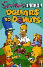 Simpsons Comics Dollars To Donuts 9781845767518, Livres, Livres Autre, Matt Groening, etc., Verzenden