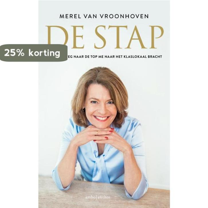 De stap 9789026354502 Merel van Vroonhoven, Boeken, Literatuur, Gelezen, Verzenden