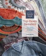 The Knitters Handy Book of Top-Down Sweaters 9781596684836, Verzenden, Gelezen, Ann Budd