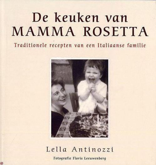 DE KEUKEN VAN MAMA ROSETTA 9789059472075, Livres, Livres de cuisine, Envoi
