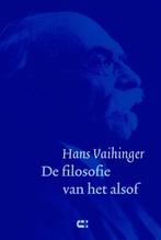 De filosofie van het alsof 9789086841066, Hans Vaihinger, Verzenden