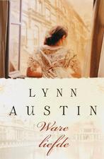 Ware liefde 9789029718417 Lynn Austin, Verzenden, Gelezen, Lynn Austin