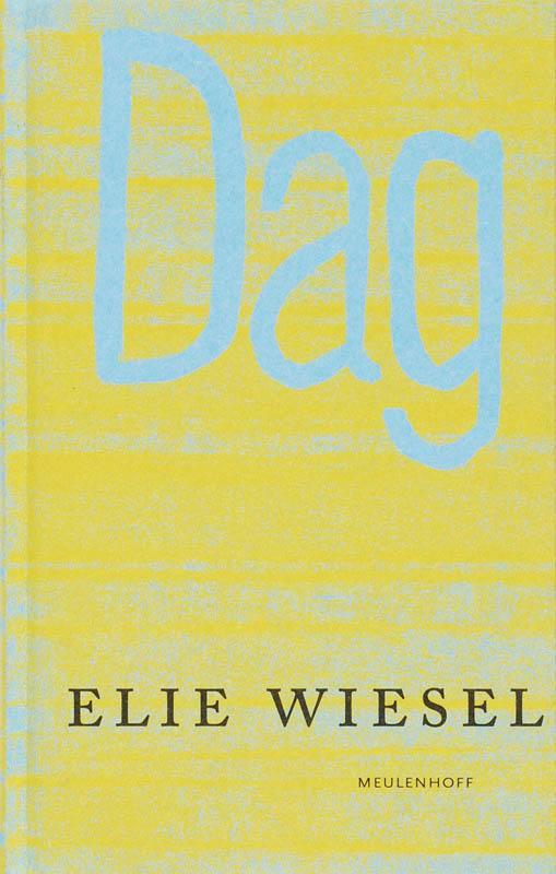 Dag 9789029079808 Elie Wiesel, Livres, Romans, Envoi