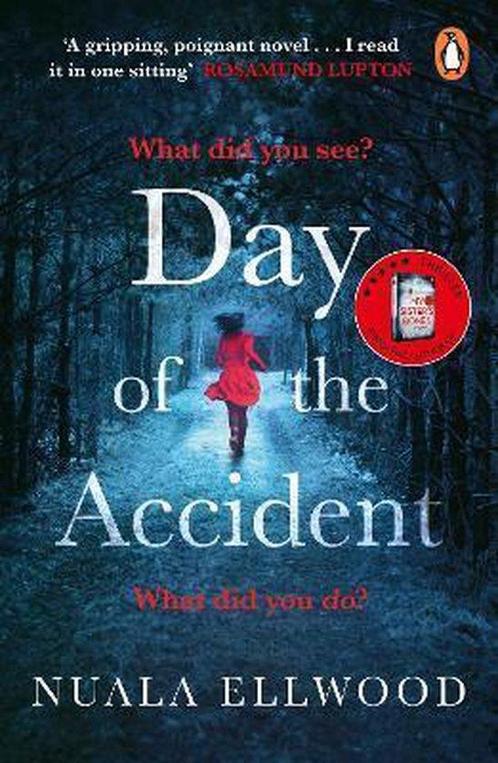 The Day of the Accident 9780241977347 Nuala Ellwood, Boeken, Overige Boeken, Zo goed als nieuw, Verzenden